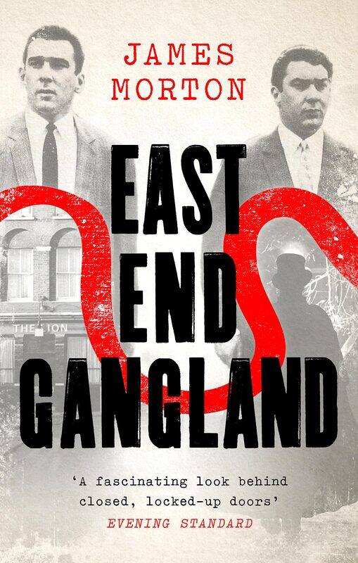 

East End Gangland