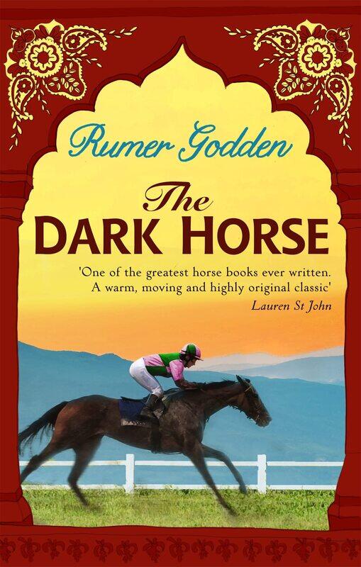 

The Dark Horse: A Virago Modern Classic