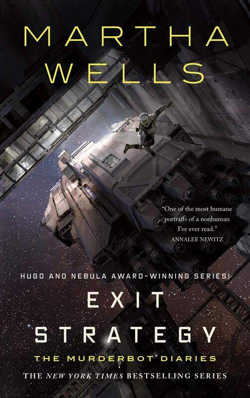 

Tordotcom Exit Strategy: The Murderbot Diaries