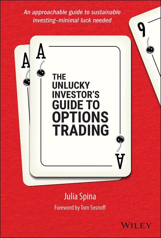 

WILEY The Unlucky Investor's Guide to Options Trading