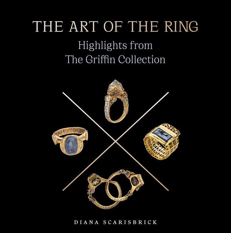 

The Art of the Ring: Highlights from the Griffin Collection Volume 2