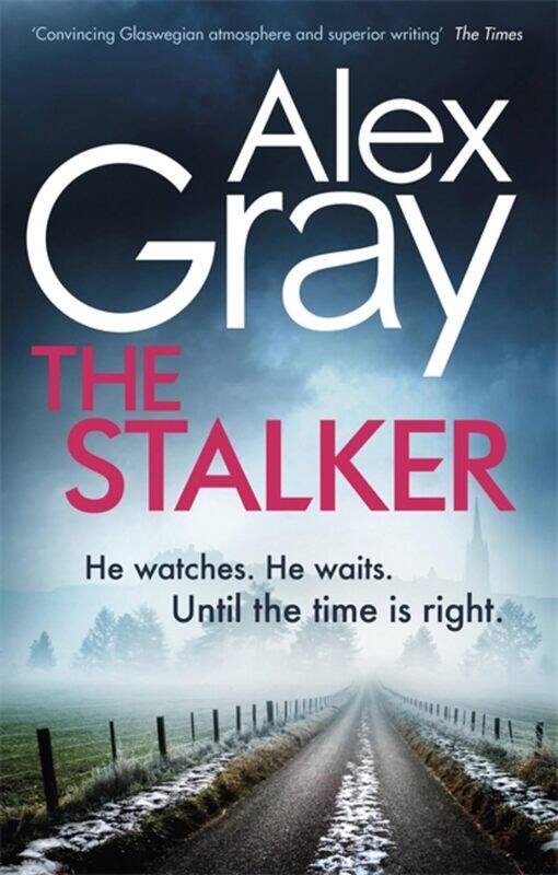 

The Stalker: Book 16 in the Sunday Times bestselling crime seri