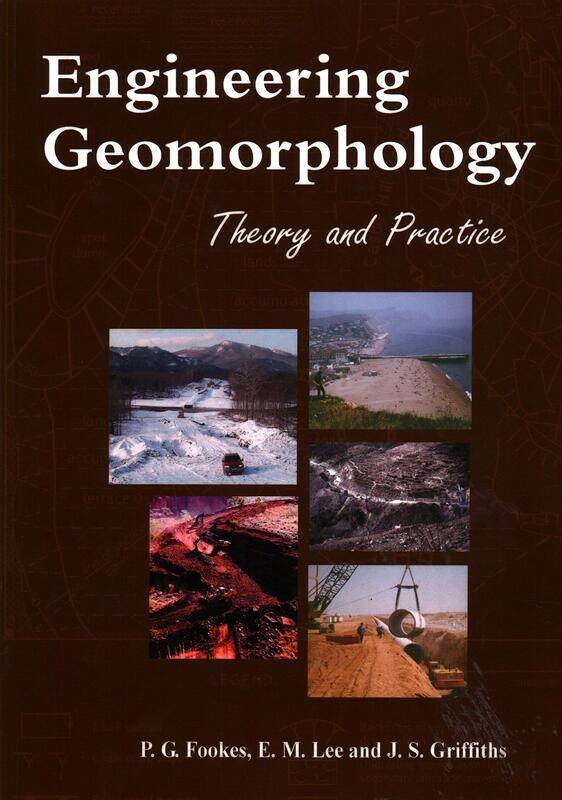 

Engineering Geomorphology: Theory and Practice