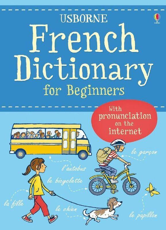 

Usborne Publishing Ltd French Dictionary for Beginners