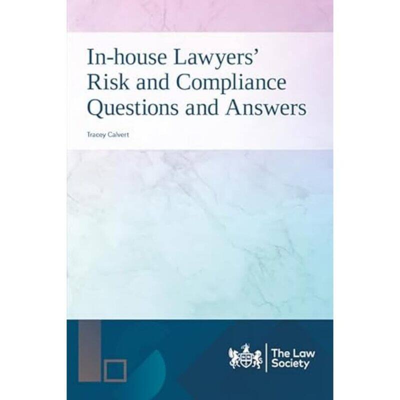 

In-house Lawyers' Risk and Compliance Questions and Answers
