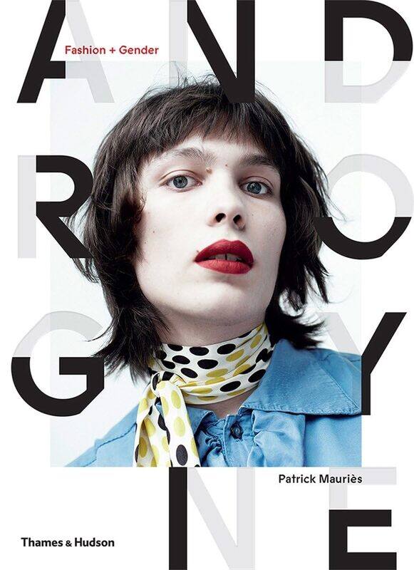 

Androgyne: Fashion and Gender