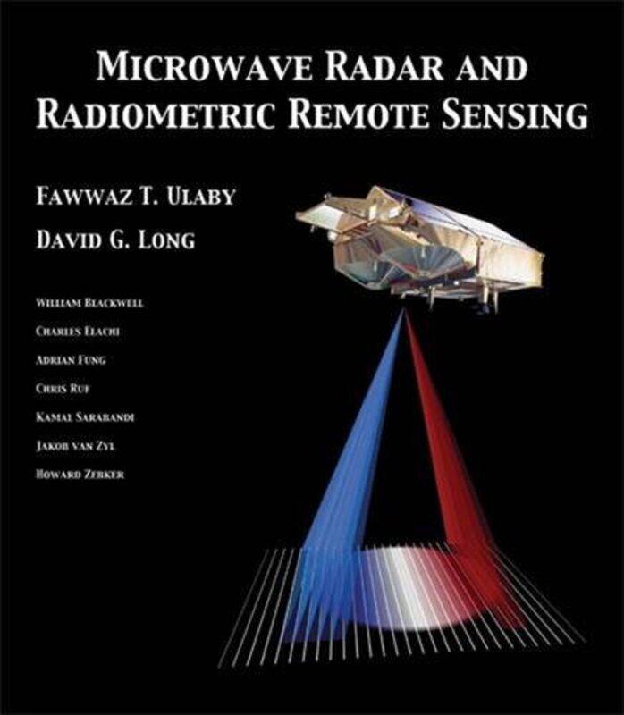 

University of Michigan Press Microwave Radar and Radiometric Remote Sensing
