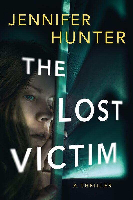 

The Lost Victim: A Thriller