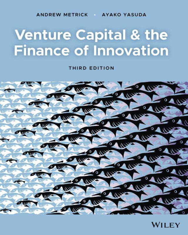 

Venture Capital and the Finance of Innovation