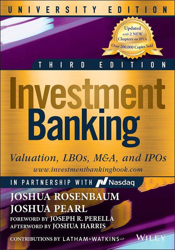 

Investment Banking: Valuation, LBOs, M&A, and IPOs, University Edition