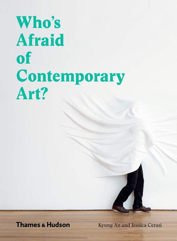 

Thames & Hudson Who's Afraid of Contemporary Art
