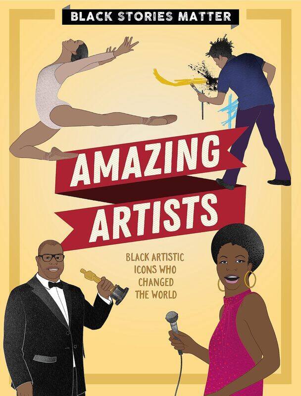 

Black Stories Matter: Amazing Artists