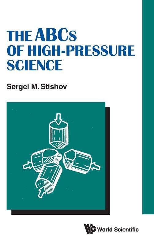 

Abcs Of High-pressure Science, The