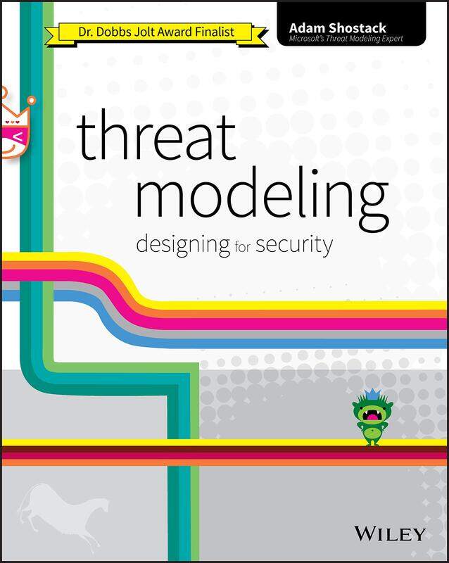 

Threat Modeling Designing for Security by Adam Shostack - Paperback