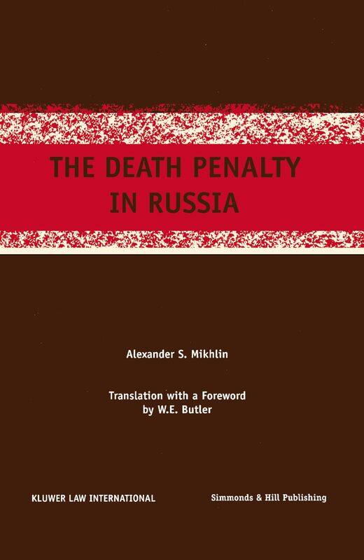 

The Death Penalty in Russia