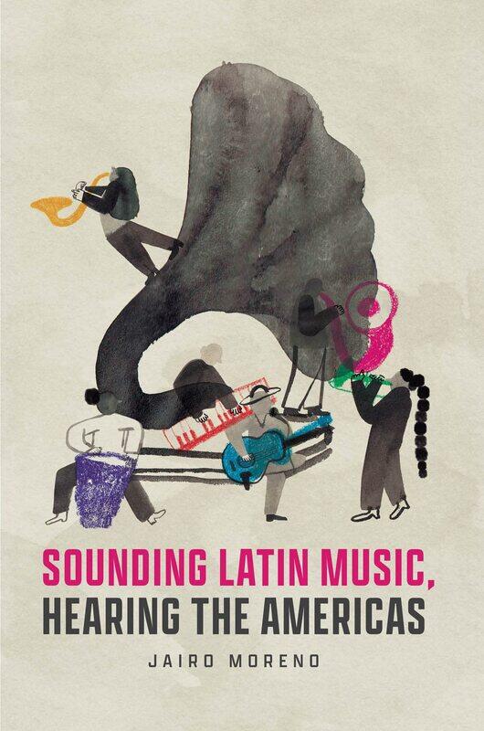 

Sounding Latin Music, Hearing the Americas
