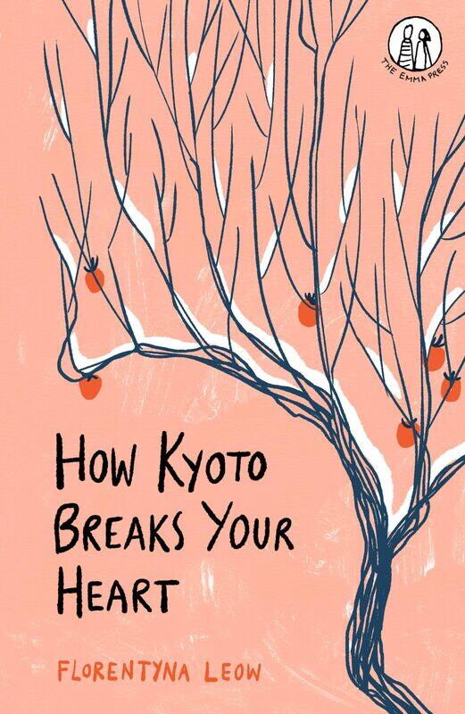 

The Emma Press How Kyoto Breaks Your Heart