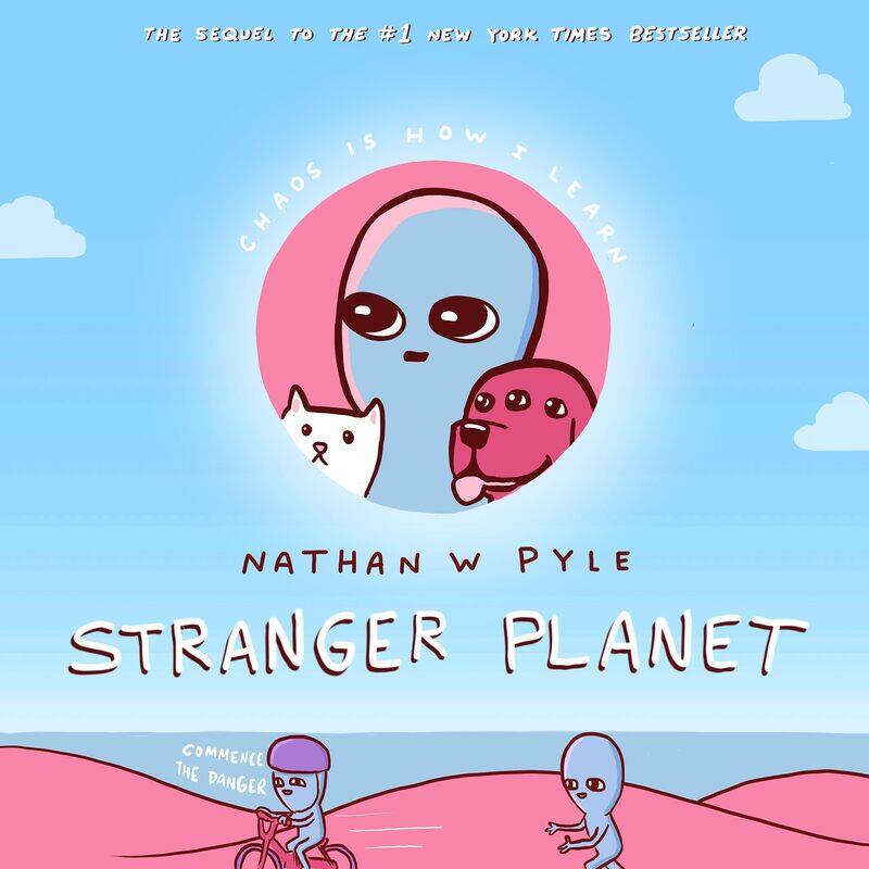 

Stranger Planet: The Hilarious Sequel to the #1 Bestseller
