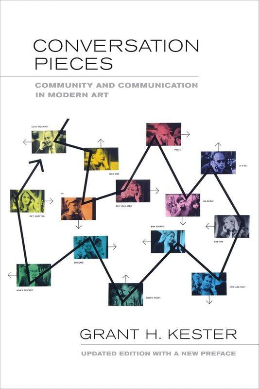 

Conversation Pieces: Community and Communication in Modern Art