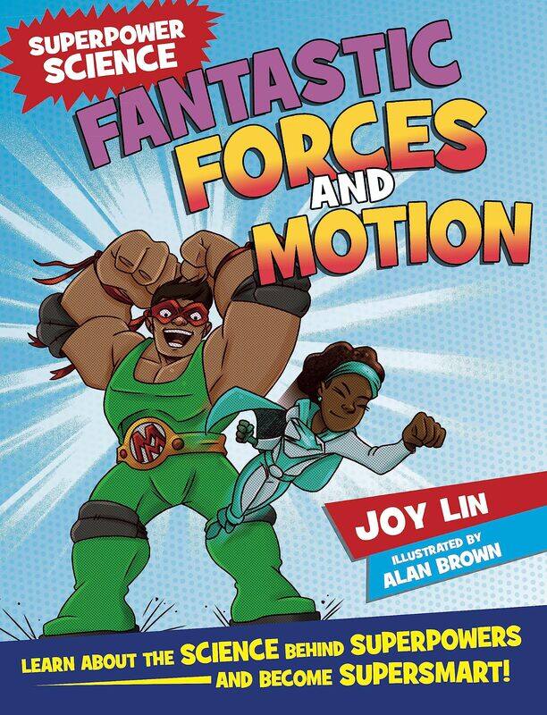 

Superpower Science: Fantastic Forces and Motion