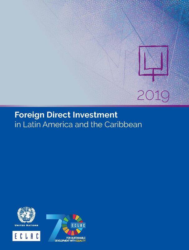 

Foreign direct investment in Latin America and the Caribbean 2019