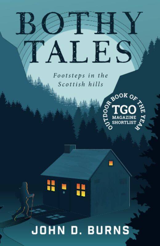 

Vertebrate Publishing Bothy Tales: Footsteps in the Scottish hills