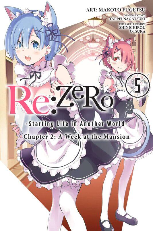 

re:Zero Starting Life in Another World, Chapter 2: A Week in the Mansion Vol. 5