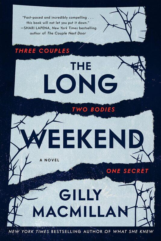 

The Long Weekend Intl: A Novel