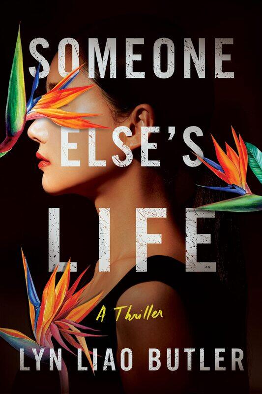

Someone Else's Life: A Thriller