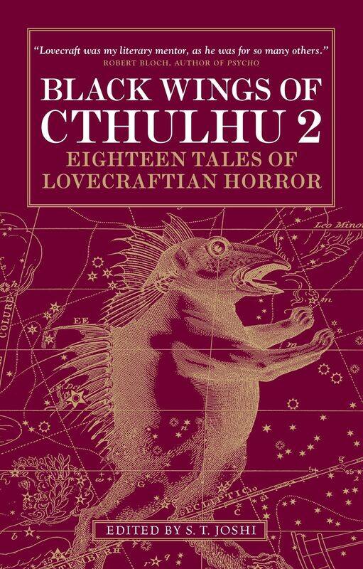 

Black Wings of Cthulhu (Volume Two): Tales of Lovecraftian Horror