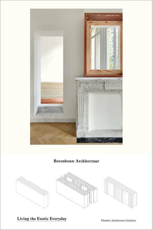 

Bovenbouw Architectuur: Living the Exotic Everyday