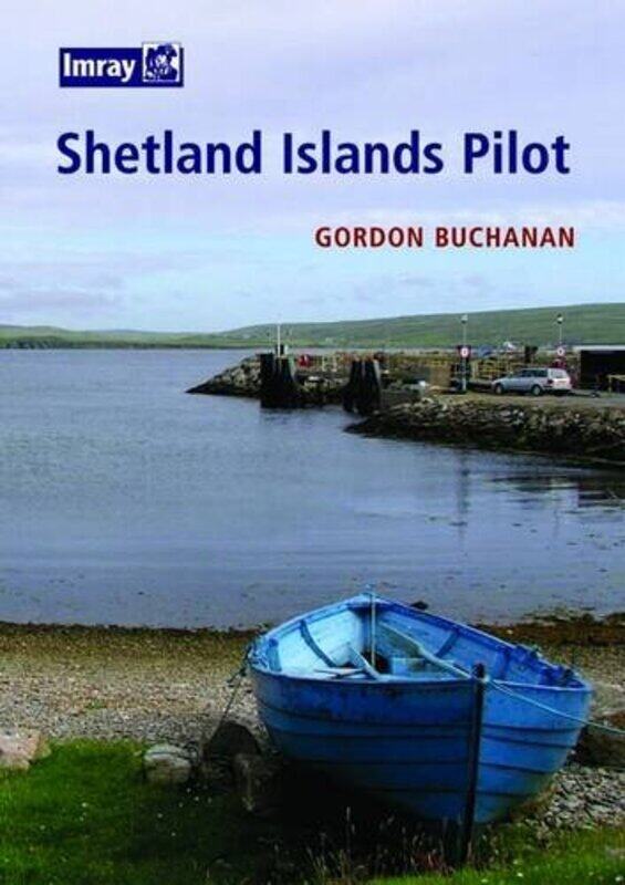 

Shetland Islands Pilot
