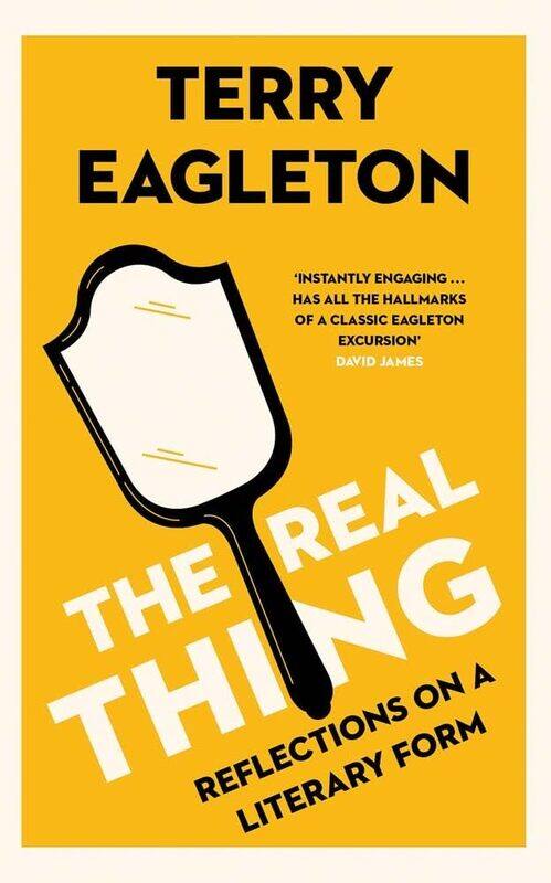 

Yale University Press The Real Thing: Reflections on a Literary Form