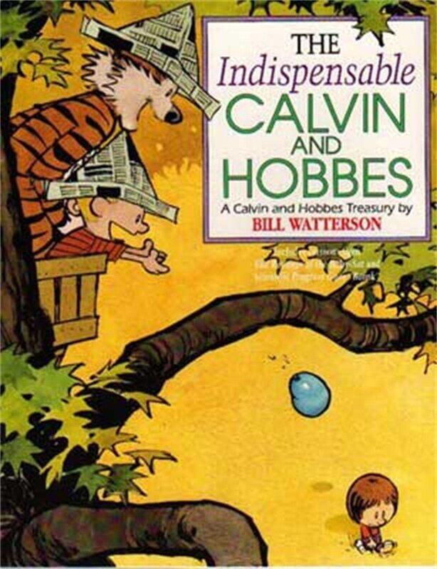 

The Indispensable Calvin And Hobbes: Calvin & Hobbes Series: Book Eleven