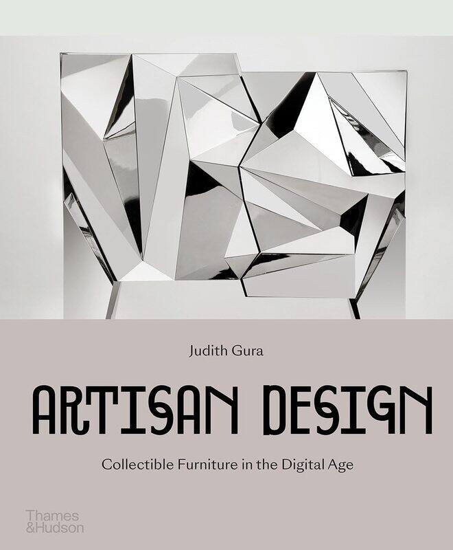 

Artisan Design: Collectible Furniture in the Digital Age
