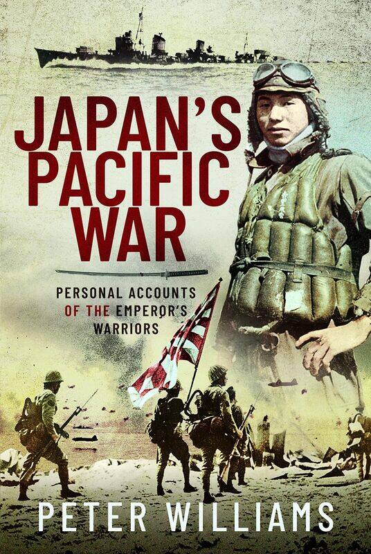 

Japan's Pacific War: Personal Accounts of the Emperor's Warriors