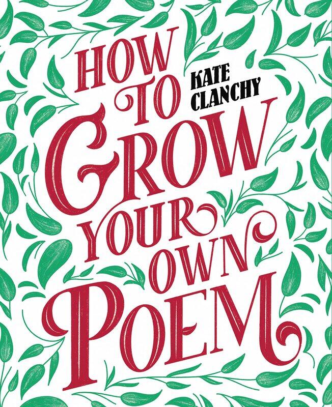 

How to Grow Your Own Poem