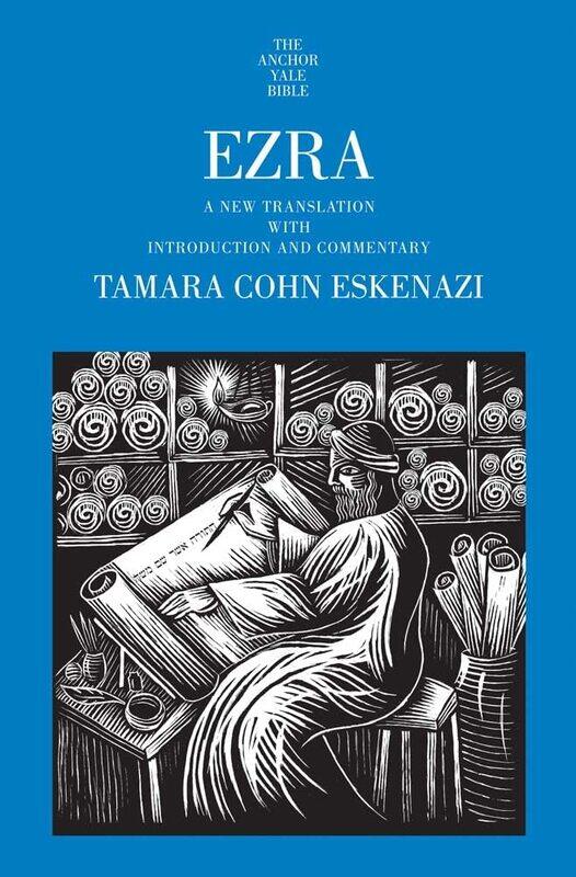 

Ezra: A New Translation with Introduction and Commentary