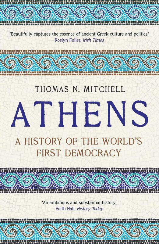 

Yale University Press Athens: A History of the World's First Democracy