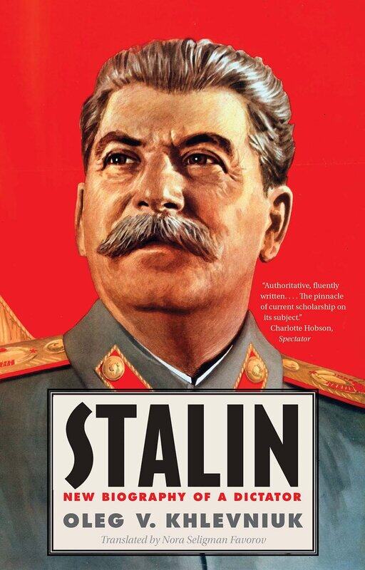 

Yale University Press Stalin: New Biography of a Dictator