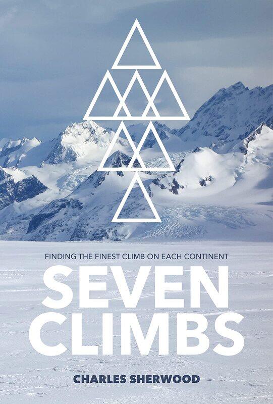 

Seven Climbs: Finding the finest climb on each continent