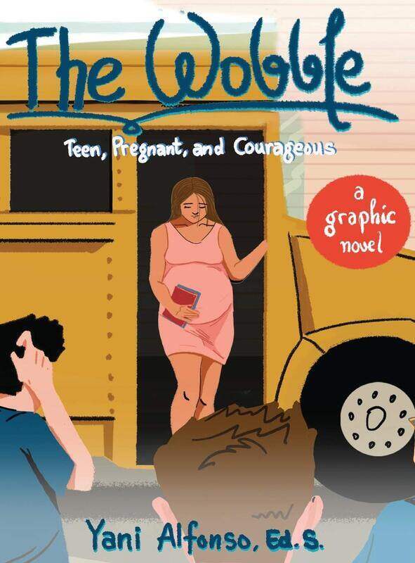 

The Wobble: Teen, Pregnant, and Courageous