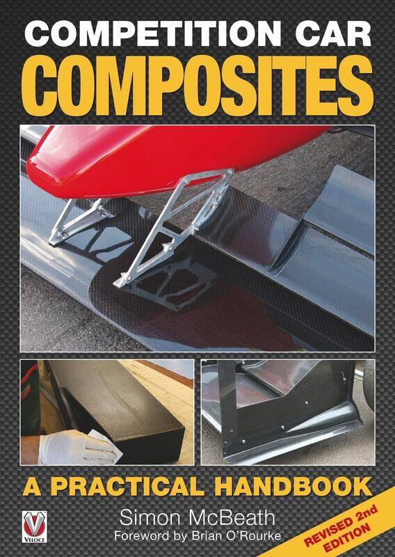 

Competition Car Composites: A Practical Handbook