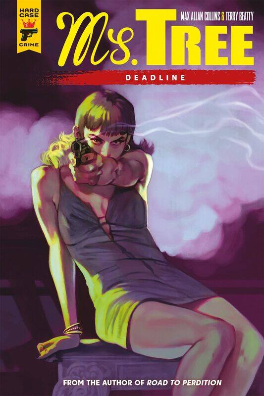 

Ms. Tree: Deadline