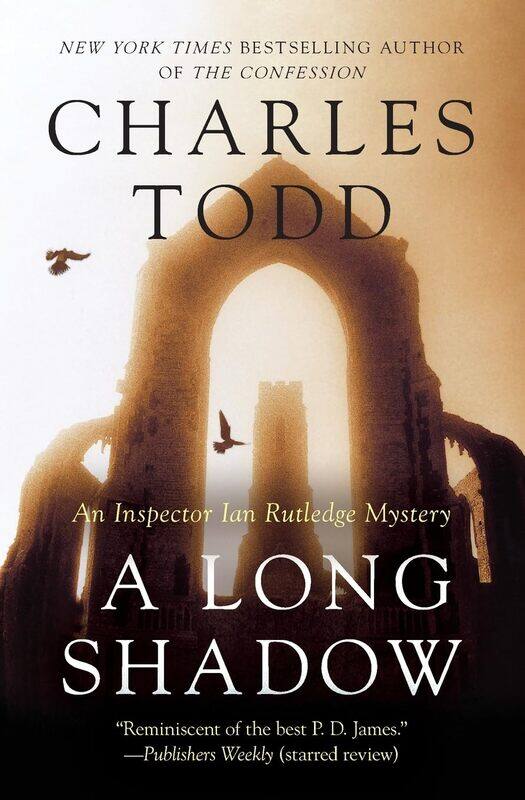 

A Long Shadow: An Inspector Ian Rutledge Mystery