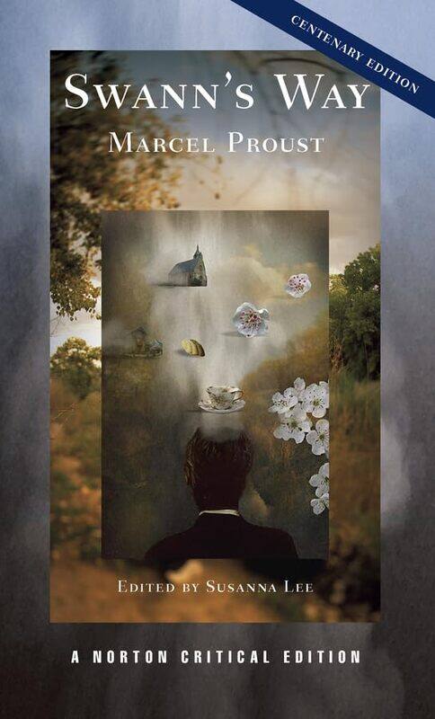 

Swann's Way: A Norton Critical Edition