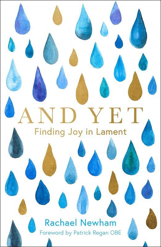 

And Yet: Finding Joy in Lament