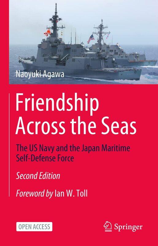 

Friendship Across the Seas: The US Navy and the Japan Maritime Self-Defense Force