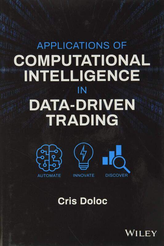 

Applications of Computational Intelligence in Data-Driven Trading