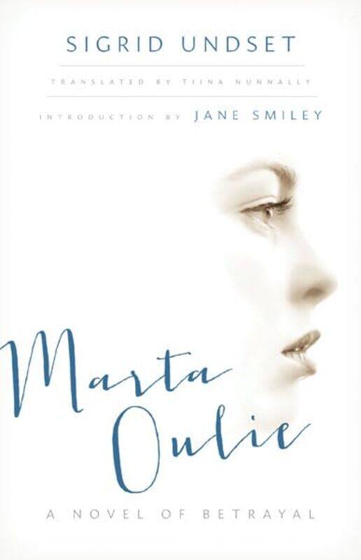 

Marta Oulie: A Novel of Betrayal